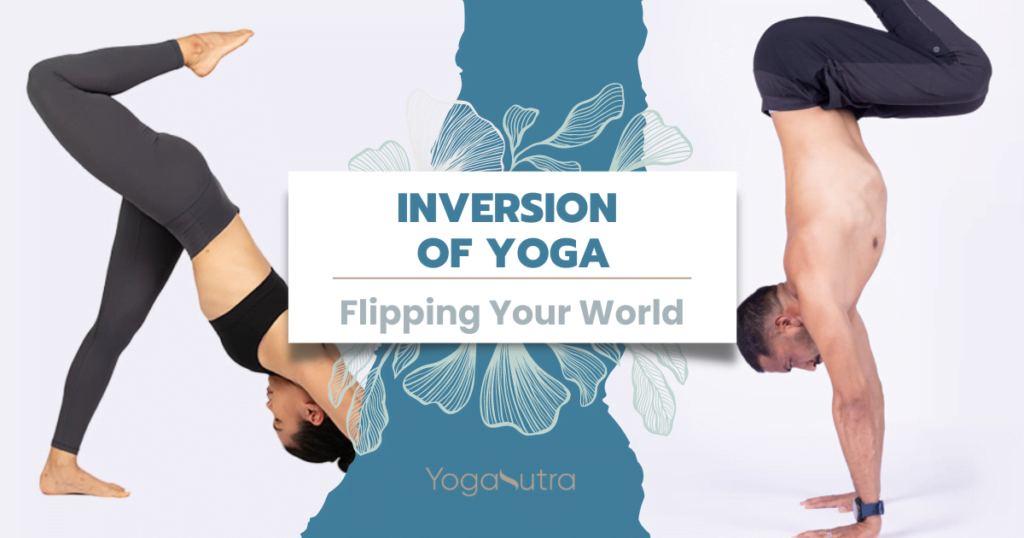 Inversion of yoga